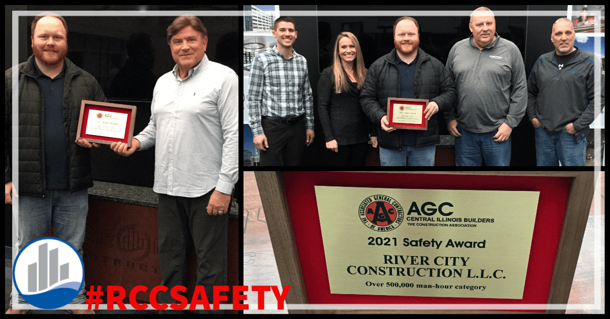 Safety Award Central Illinois Builders Of Agc River City Construction